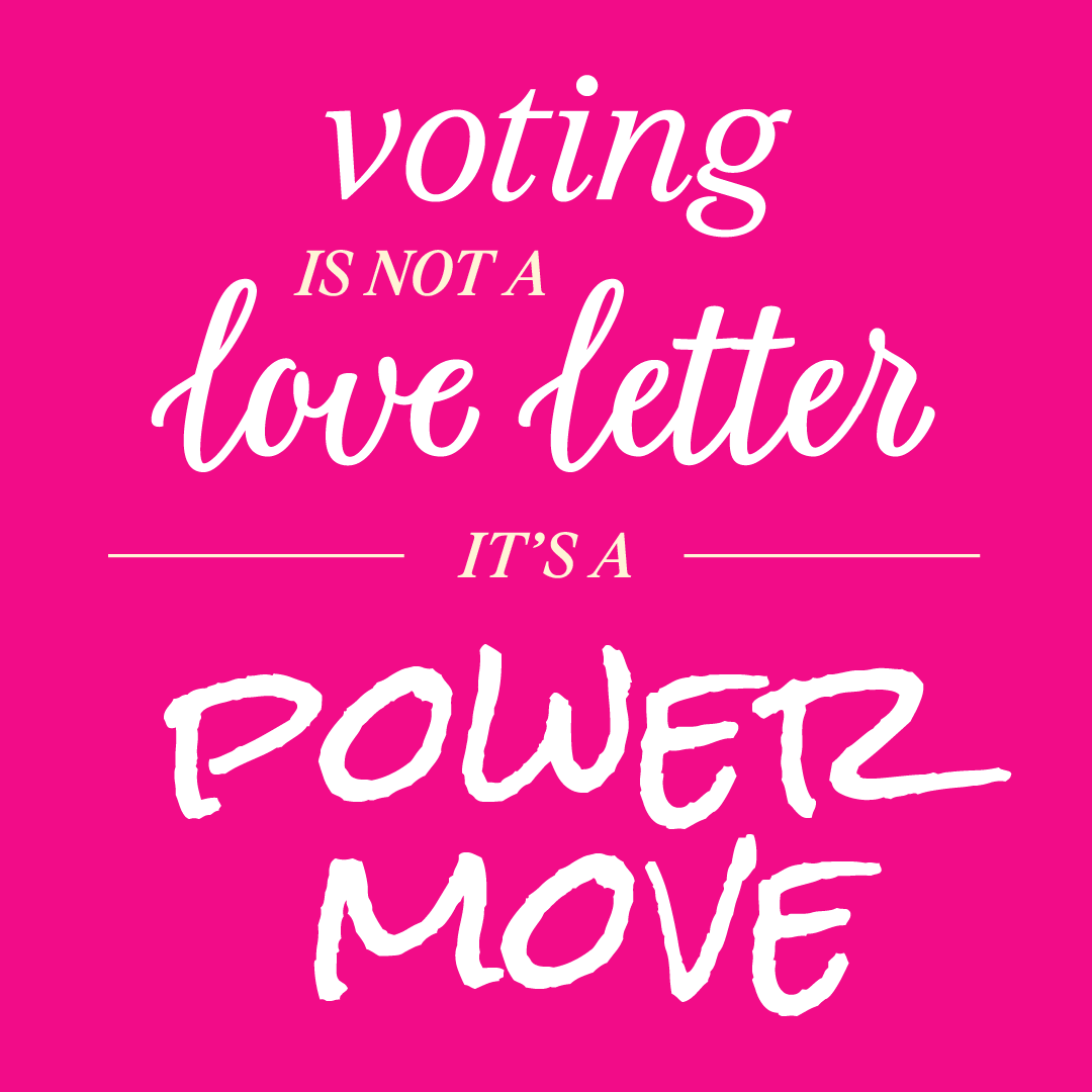 VotingIsAPowerMovePink.png